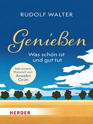 cover image of Genießen – was schön ist und gut tut